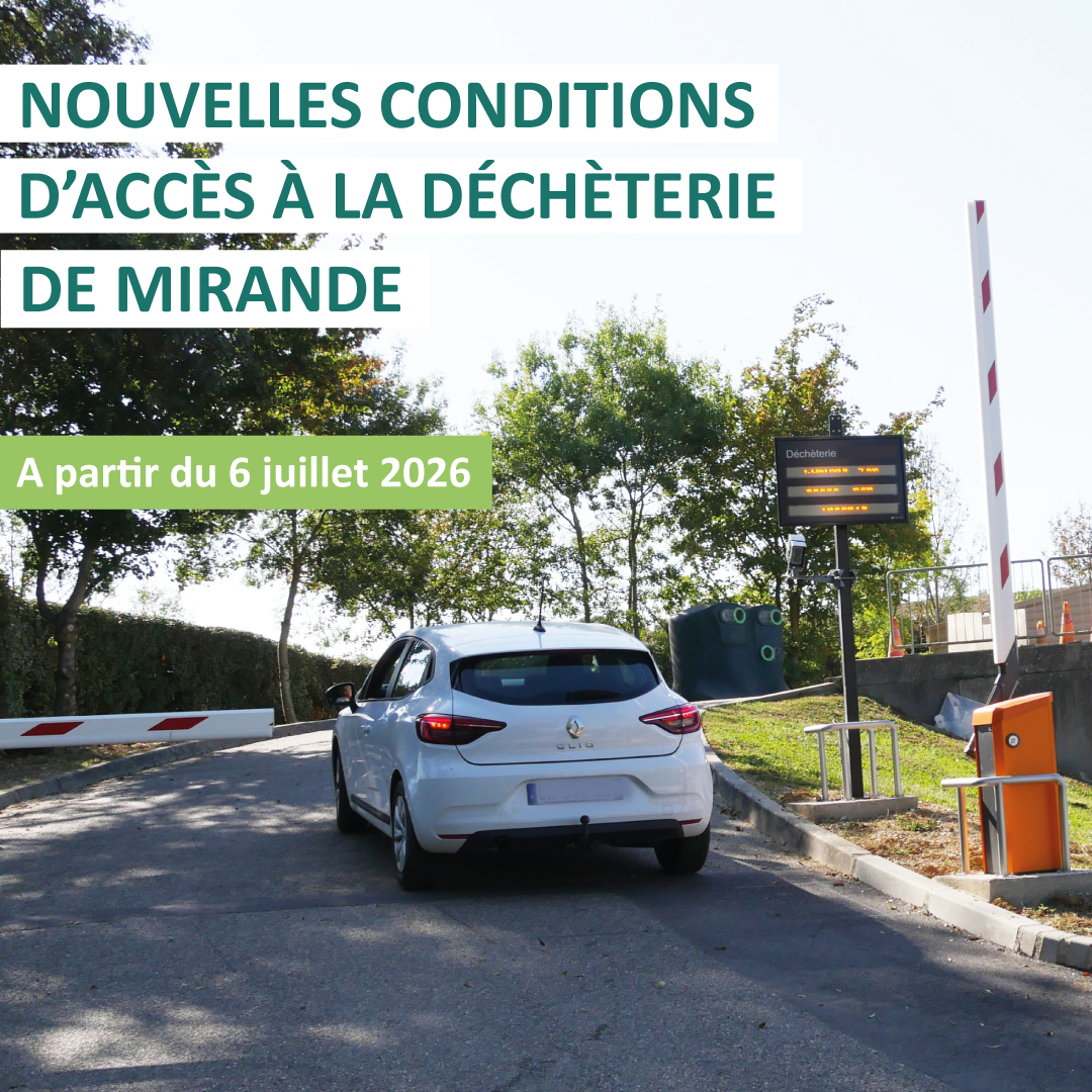 Nouvelles conditions d&rsquo;accès à la déchèterie de Mirande